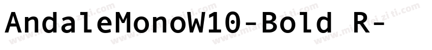 AndaleMonoW10-Bold R字体转换